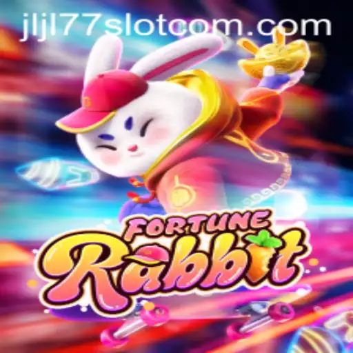 Discover the Exciting World of FortuneRabbit and the JLJL77 Slot