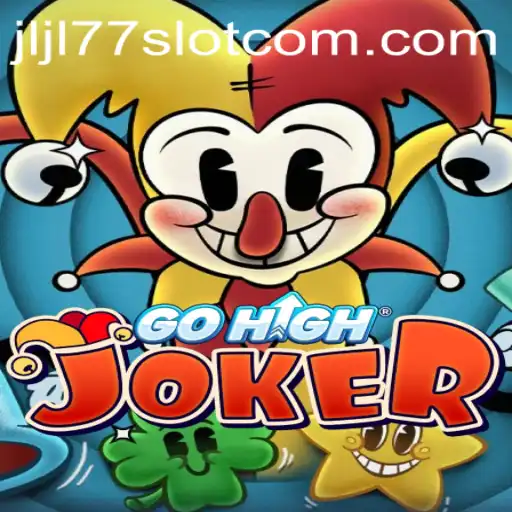 Discover GoHighJoker: Unravel the Thrills of JLJL77 Slot