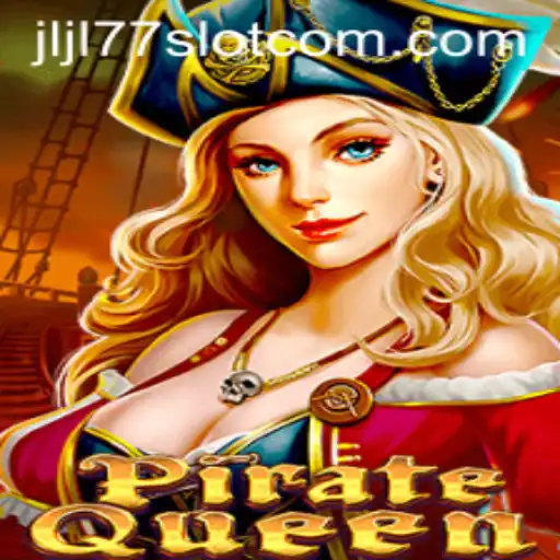 Exploring the High Seas in PirateQueen: A Thrilling JLJL77 Slot Experience