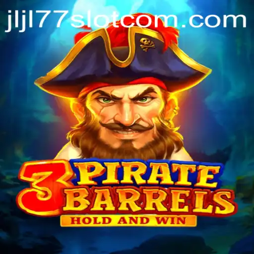 Embark on an Adventure with 3PirateBarrels and Discover the Excitement of JLJL77 Slot