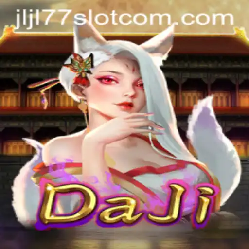 Exploring 'DaJi' and the Thrilling 'JLJL77 Slot' Experience