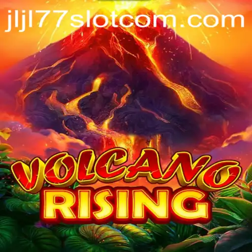 Experience the Thrill of VolcanoRising: A Deep Dive into the JLJL77 Slot Game